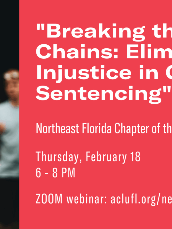 A photo on a sight that says "Liberty & Justice for ALL." Event description on a read background with white lettering that says "Breaking the Chains: Eliminating Injustice in Criminal Sentencing"