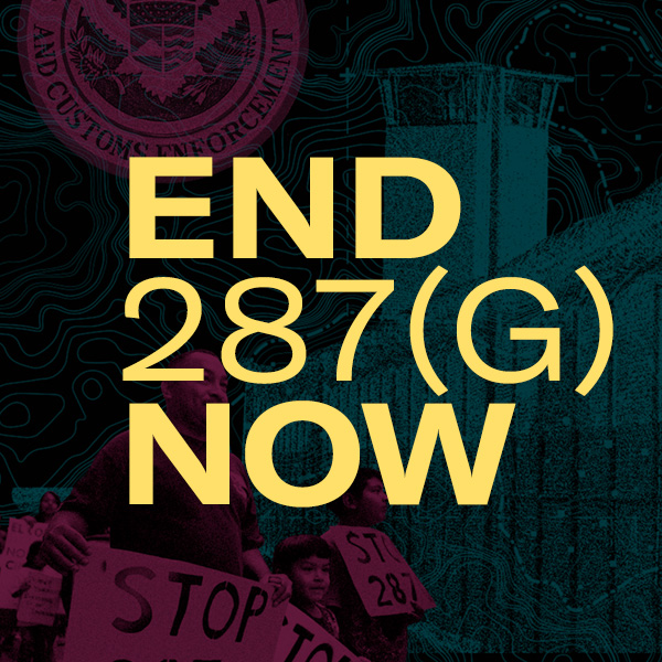 End ICE's Racist 287(g) Program