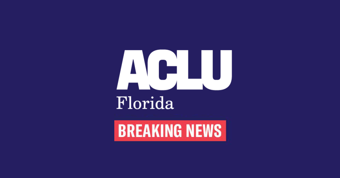 ACLU of Florida Breaking News