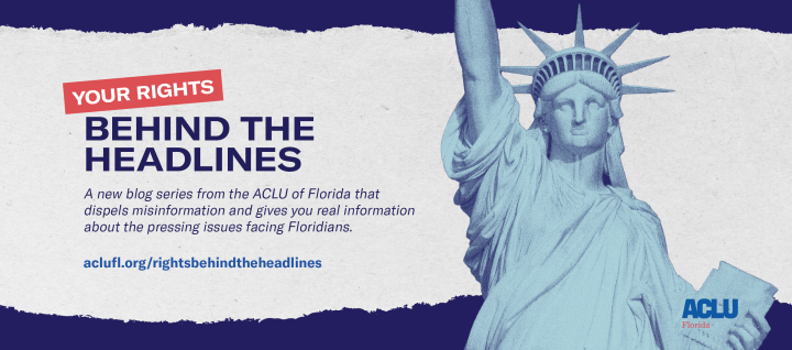 Your Rights Behind the Headlines